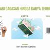 Ilustrasi perjalanan penulis dari ide awal hingga penerbitan buku, menggambarkan proses kreatif dan dedikasi.