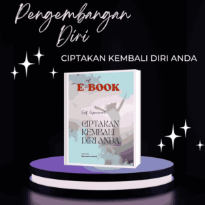 Ciptakan Kembali Diri Anda