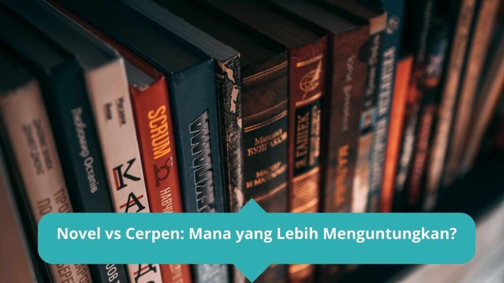 Novel dan cerpen dalam satu meja